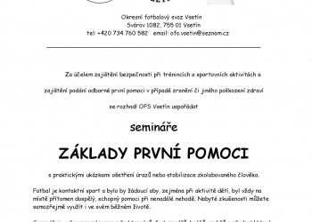 Foto č. 1 - Kluby, pište OFS Vsetín, kdo má zájem o seminář základů první pomoci!