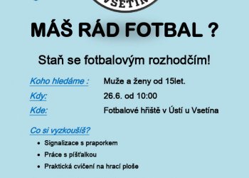 Foto č. 1 - Máš rád fotbal? Přijď v sobotu na hřiště Ústí u Vsetína a třeba se staneš rozhodčím!