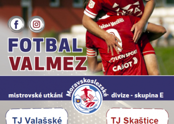 Foto č. 1 - Valmez hostí Skaštice netradičně v neděli