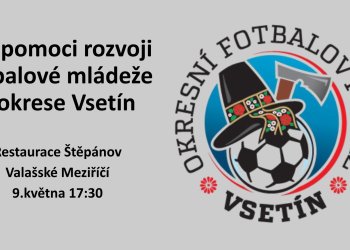 Foto č. 2 - Jak pomoci rozvoji fotbalové mládeže v okrese Vsetín a výstupy z pracovního semináře dne 9. května